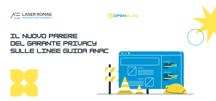 Il nuovo parere del Garante Privacy sulle Linee guida ANAC